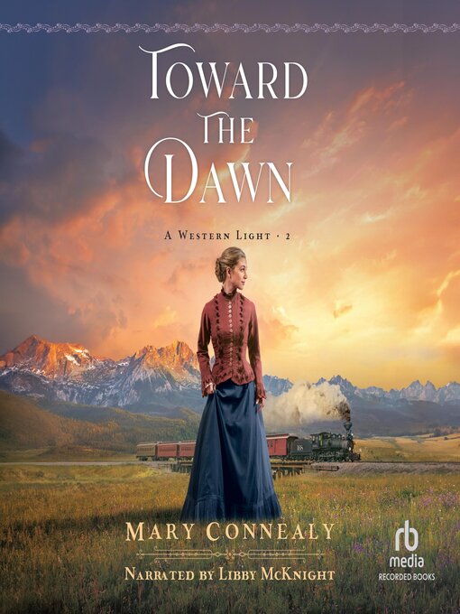 Title details for Toward the Dawn by Mary Connealy - Available